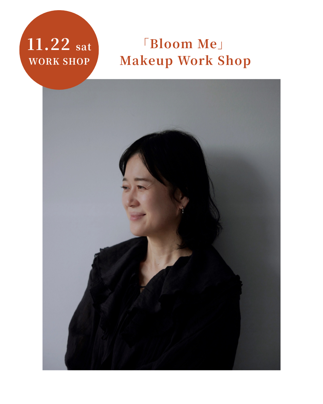 【SOLD OUT】「Bloom Me」 Makeup Work Shop